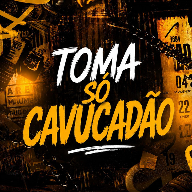 TOMA SO CAVUCADÃO