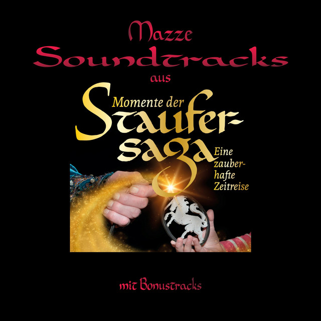 Soundtracks aus Momente der Staufersaga cover art