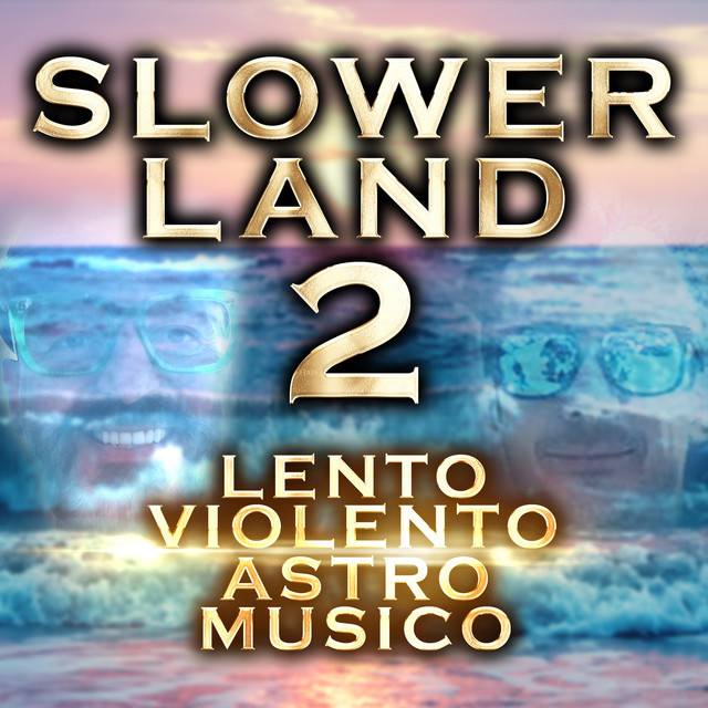 Slowerland 2 cover art