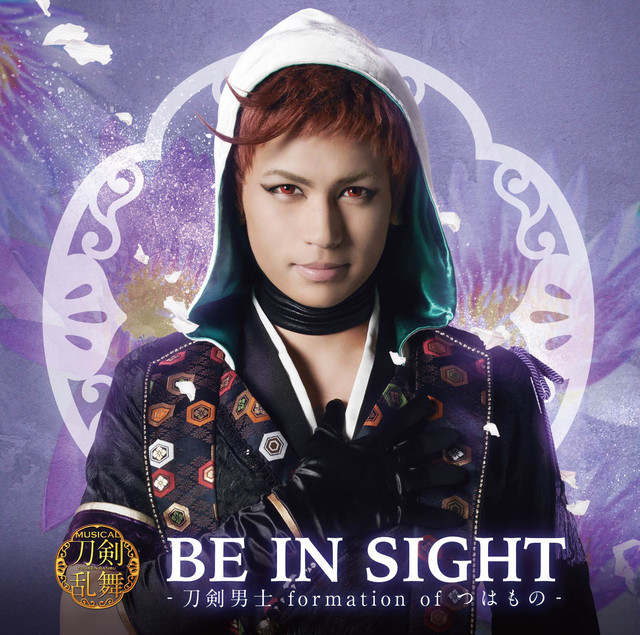 Spotify Be In Sight Song By 刀剣男士 Formation Of つはもの Touken Danshi From Touken Ranbu The Musical
