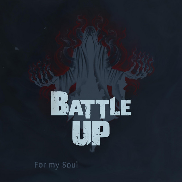 Обкладинка Battle up — For my soul