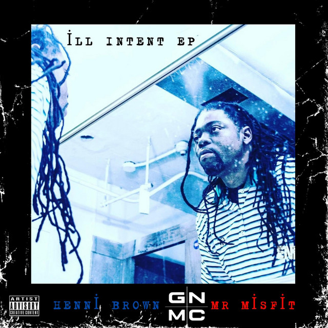 ILL INTENT cover art