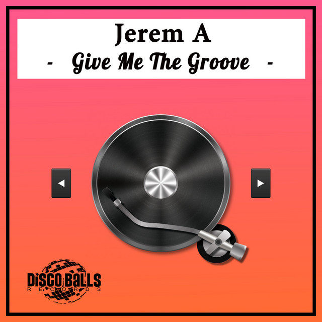 Give Me The Groove