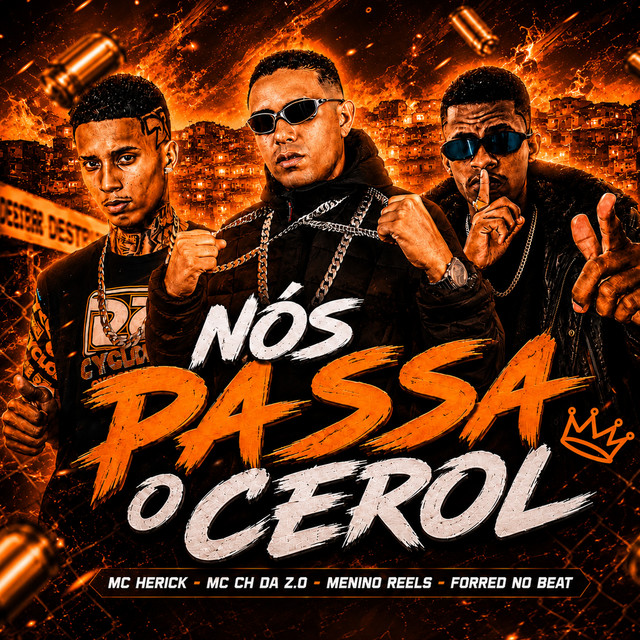Nós Passa o Cerol