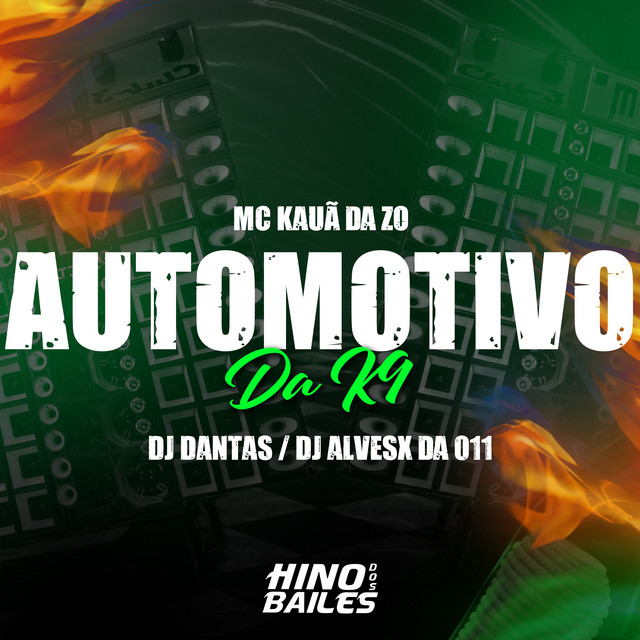 Automotivo da K9