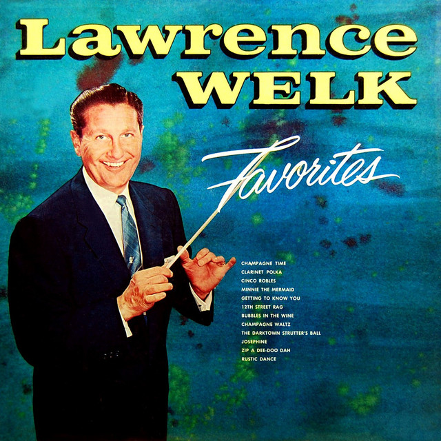 Zip-A-Dee Doo-Dah - song and lyrics by Lawrence Welk | Spotify