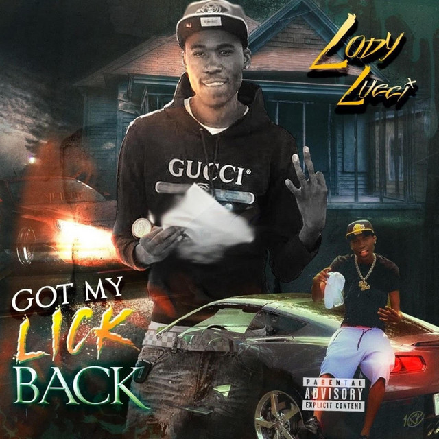 Got My Lick Back - song and lyrics by Lody Lucci | Spotify