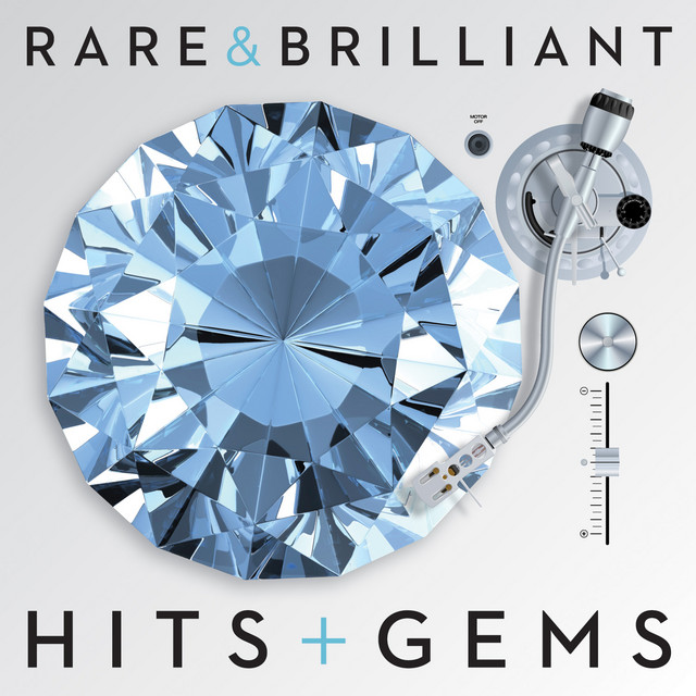 Rare & Brilliant: Hits + Gems cover art