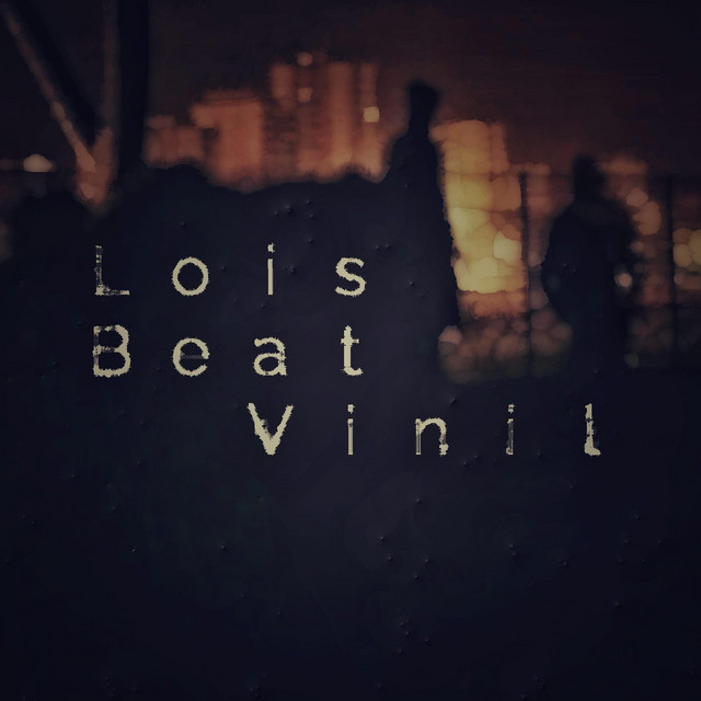 Lois Beat Vinil cover art