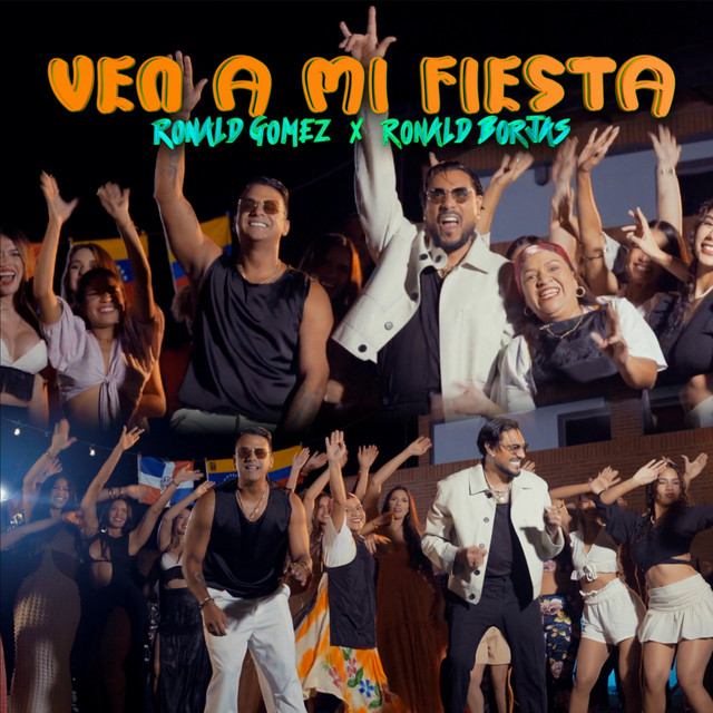 Ven A Mi Fiesta