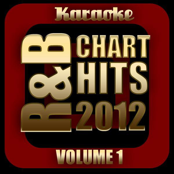 R&B Chart Hits 2012: Vol. 1, Karaoke cover art