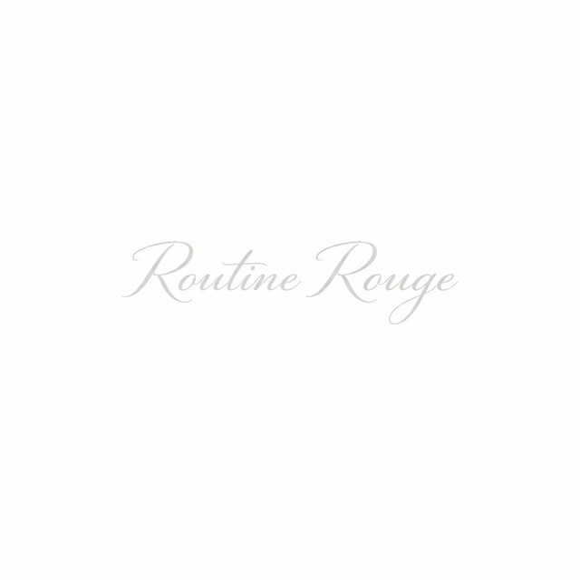 Routine Rouge