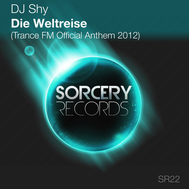 Die Weltreise [Trance FM 2012 Official Anthem] cover art