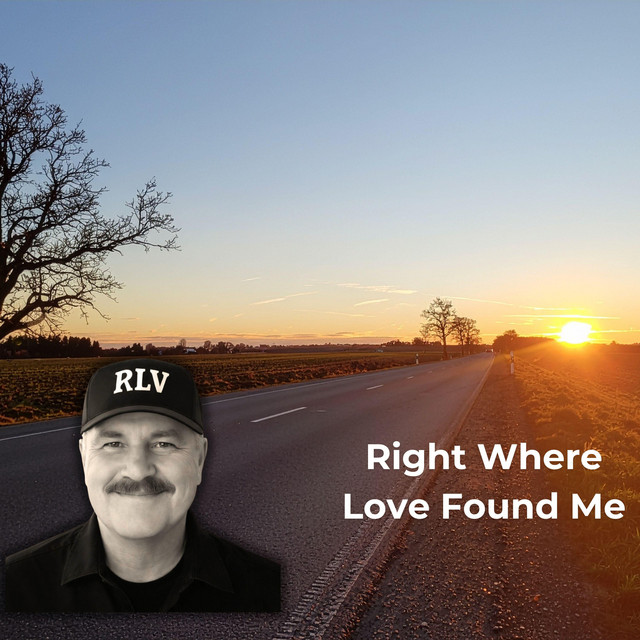 Right Where Love Found Me