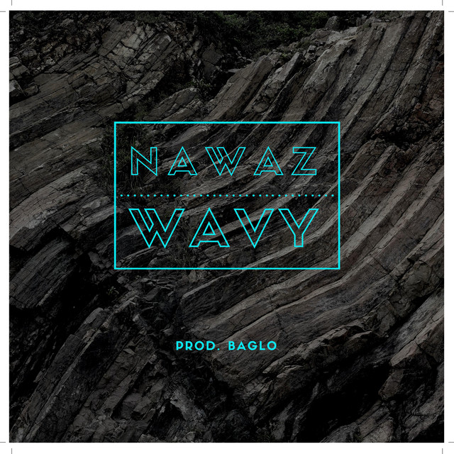 Wavy - Single by Nawaz | Spotify
