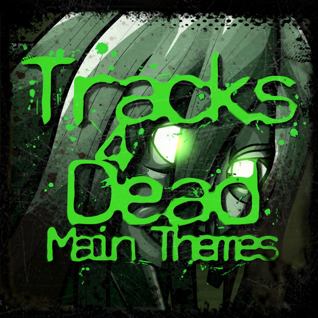 Tracks 4 Dead: Main Themes cover art