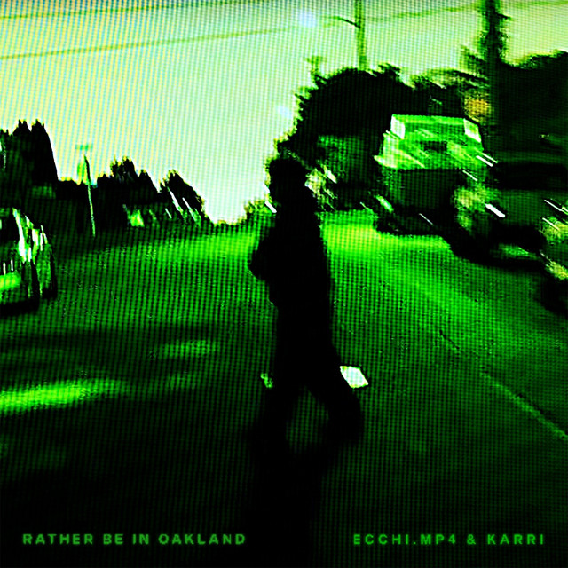 Rather Be In Oakland cover art