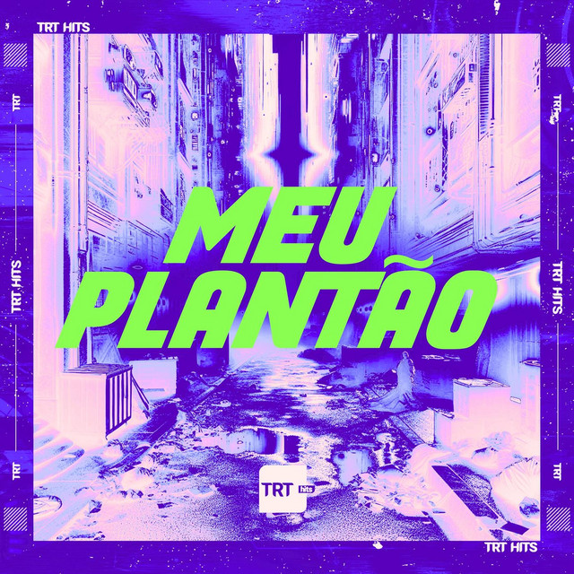MEU PLANTÃO