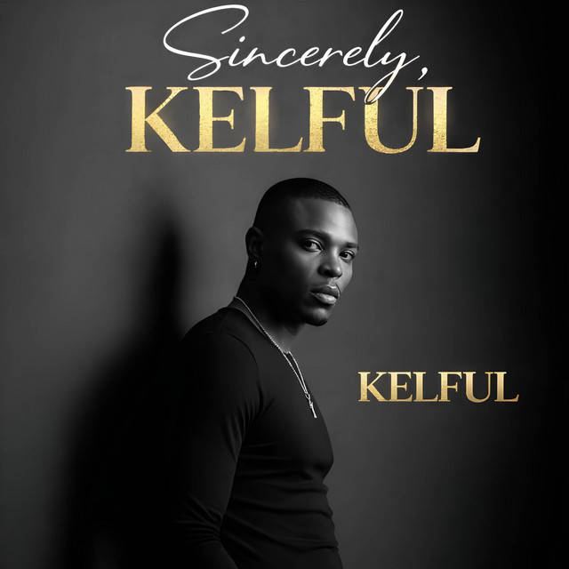 Sincerely, Kelful cover art