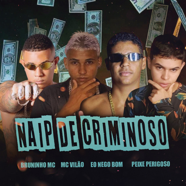 Naip de Criminoso (feat. Peixe Perigoso)