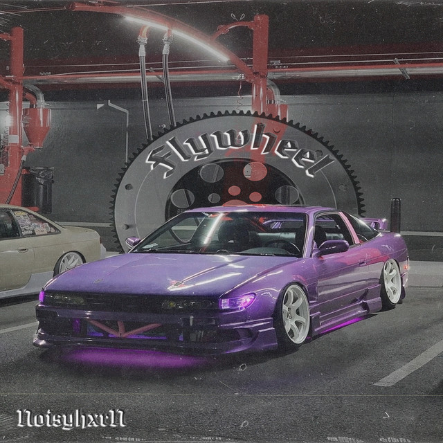 Flywheel - Single by NoisyhxrN | Spotify