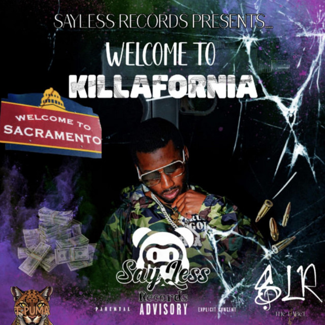 Welcome To Killafornia