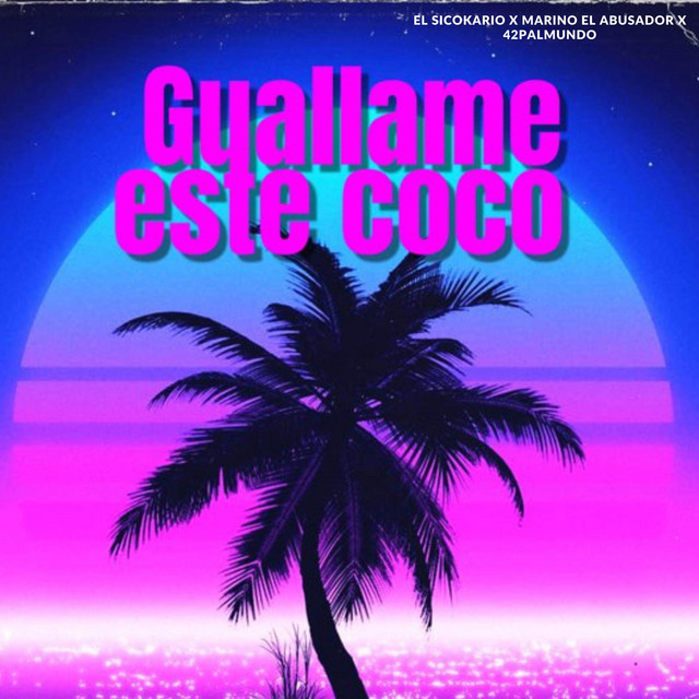 Guallame Este Coco