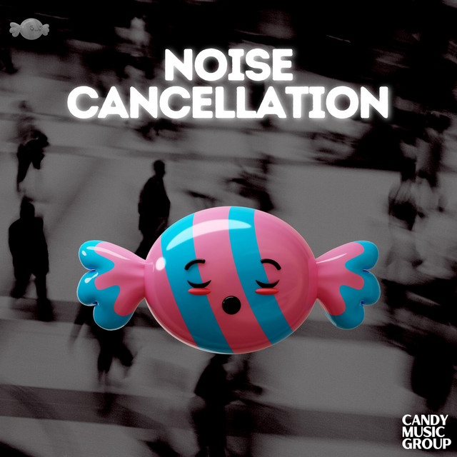 Noise Cancellation cover art