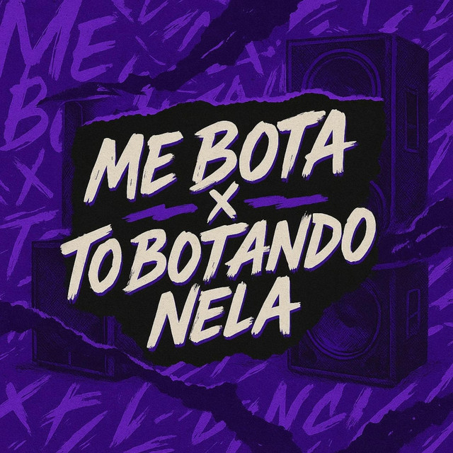 ME BOTA x TÔ BOTANDO NELA