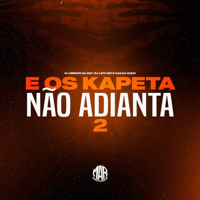 É os Kapeta Não Adianta 2