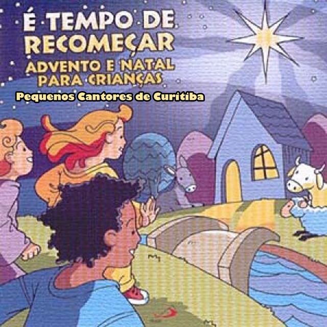 É tempo de recomeçar (Advento e Natal para crianças) cover art