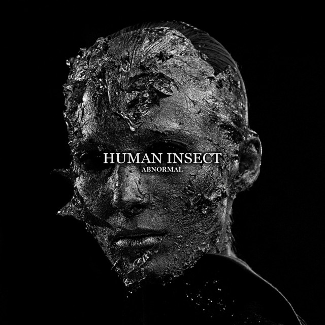 Human Insect - Insatiable
