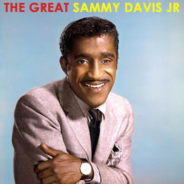 The Great Sammy Davis Jr - Compilation by Sammy Davis Jr. | Spotify