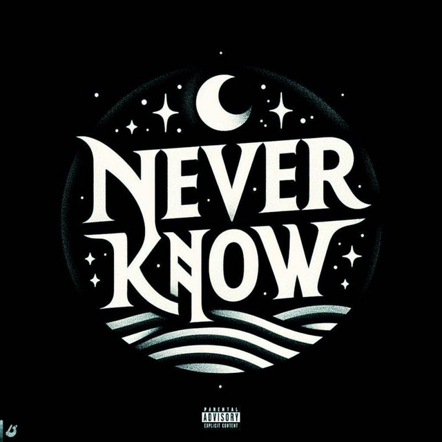 NEVER KNOW cover art