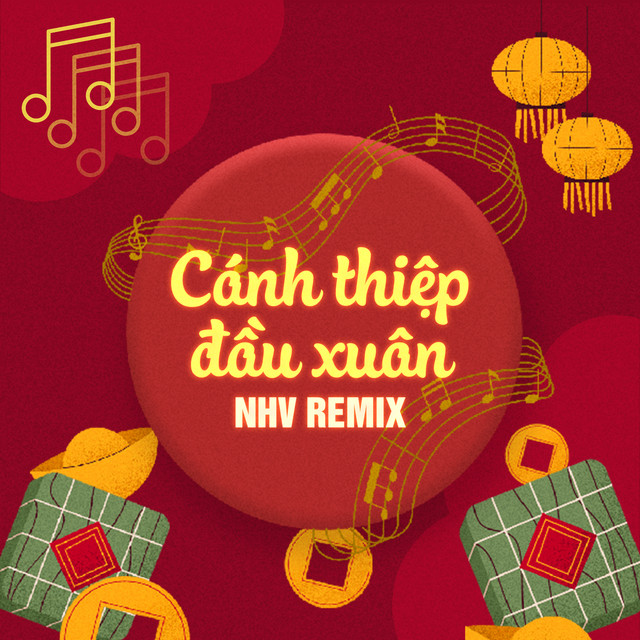Cánh Thiệp Đầu Xuân (NHV Remix) cover art