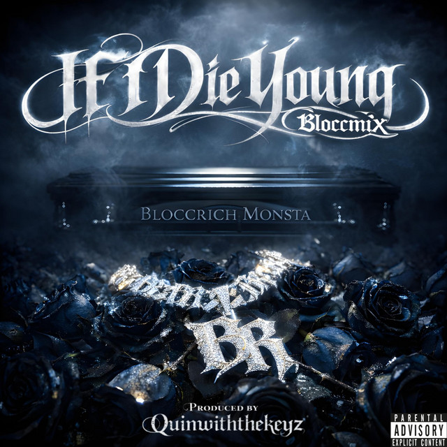 If I Die Young - BloccMix