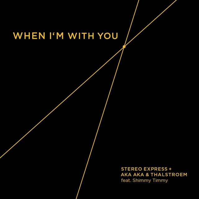 When I'm with You - Original Mix