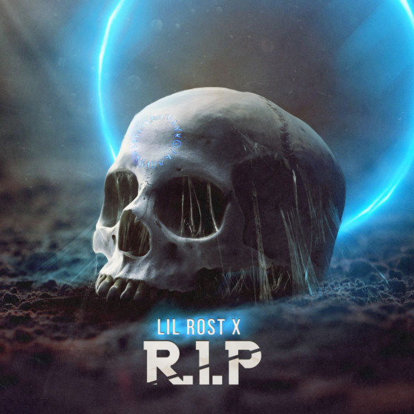 RIP - Single by Lil Rost X | Spotify