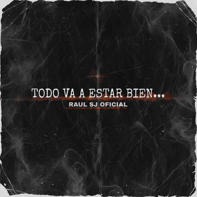 Todo Va A Estar Bien