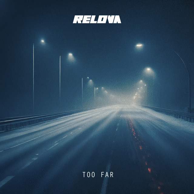 Too Far - Extended