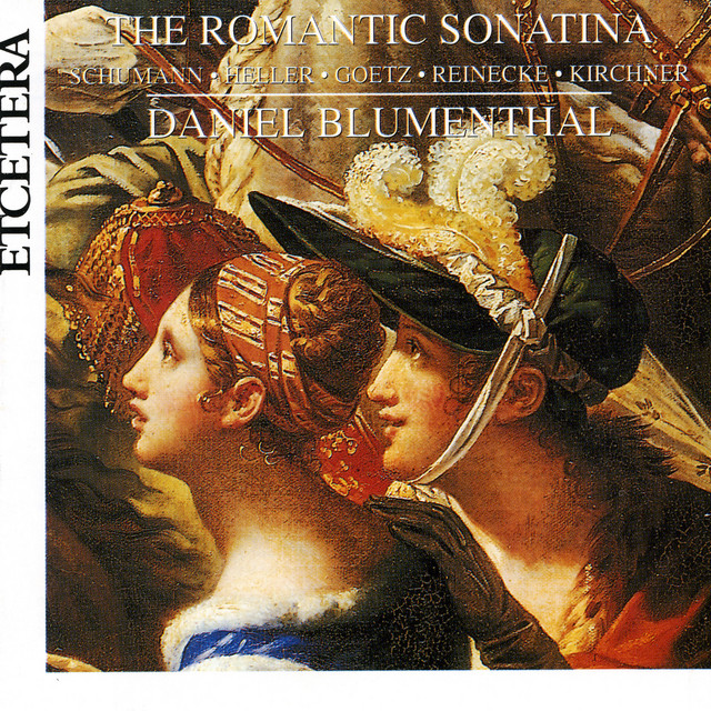 The Romantic Sonatina - Schumann, Heller, Goetz, Reinecke, Kirchner cover art
