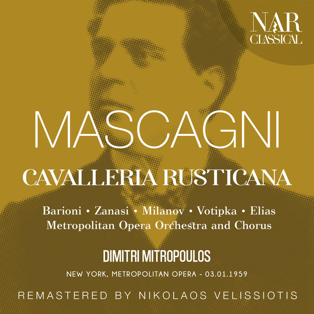 Cavalleria rusticana, IPM 4, Act I: "Oh! Il signore vi manda compar Alfio" (Santuzza, Alfio) cover art