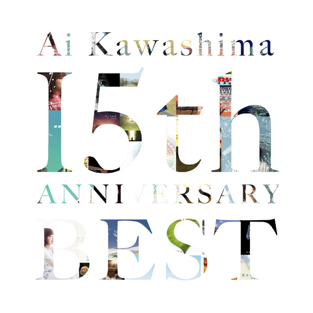 川嶋あい 15th Anniversary BEST -B- - Album by Ai Kawashima | Spotify