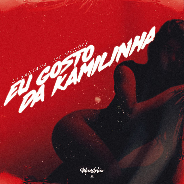 Eu Gosto da Kamilinha