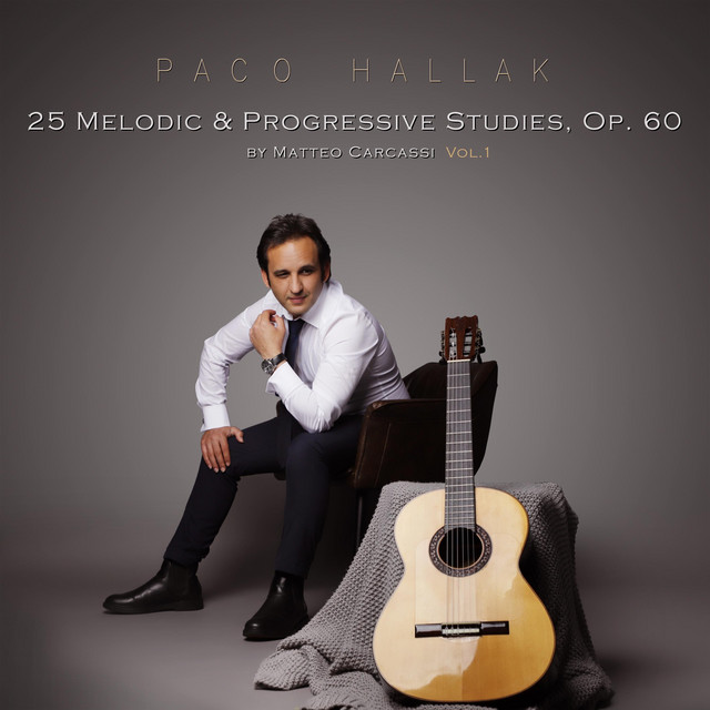 Matteo Carcassi: 25 Melodic & Progressive Studies, Op. 60, Vol. 1 cover art