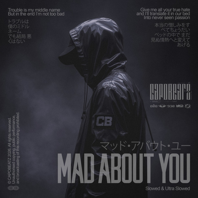MAD ABOUT YOU (Slowed & Ultra Slowed)