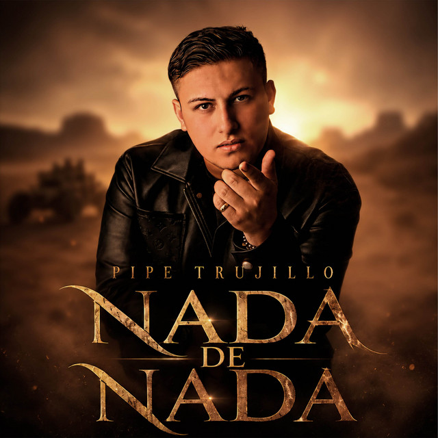 Pipe Trujillo - Nada De Nada