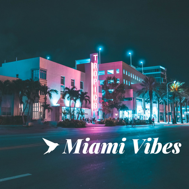 Miami Vibes cover art