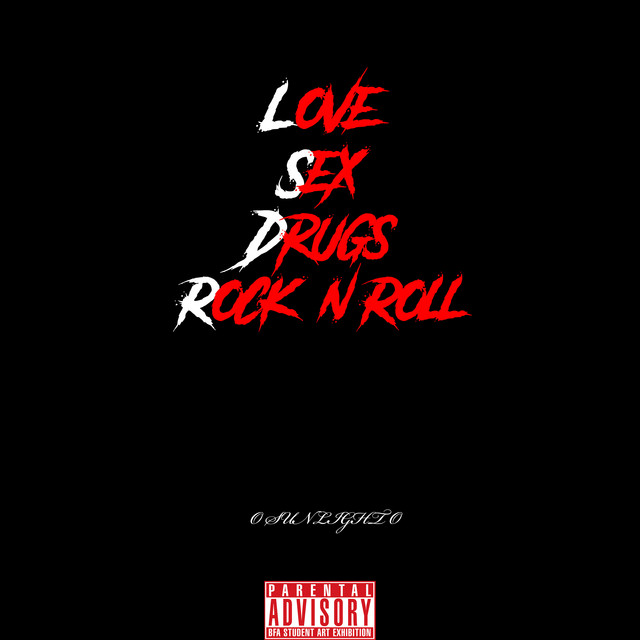 Love, Sex, Drugs, Rock-N-Roll - Single by O Sunlight O | Spotify