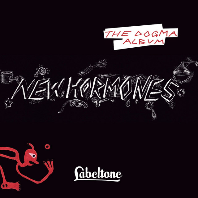 The Dogma Album - Album by New Hormones | Spotify